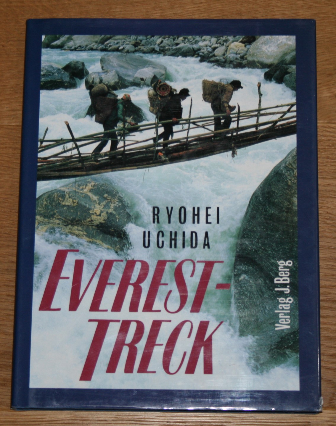 Everest-Treck.  Deutsche Lizenzausgabe, - Uchida, Ryohei und Ruth Gelfert (Übersetzung)