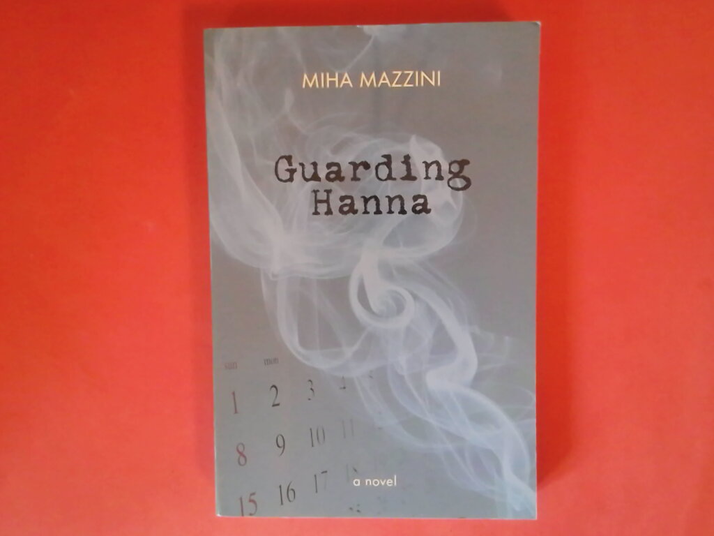 Guarding Hanna - Mazzini, Miha