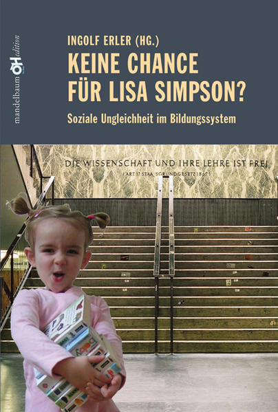 Keine Chance für Lisa Simpson? Soziale Ungleichheit im Bildungssystem - Erler, Ingolf