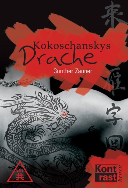 Kokoschanskys Drache - Zäuner, Günther