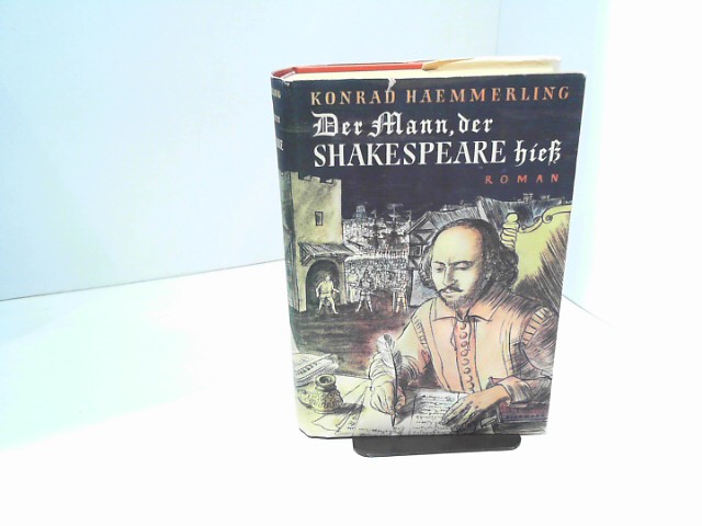 Konrad Haemmerling: Der Mann, der Shakespeare hie 60.-64. Tausend