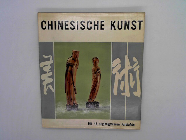 MacKenzie, Finlay: Chinesische Kunst. Mit 48 originalgetreuen Farbtafeln.