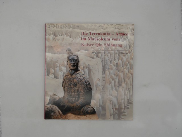  Die Terakotta - Armee im Mausoleum vom Kaiser Qin Shihuang