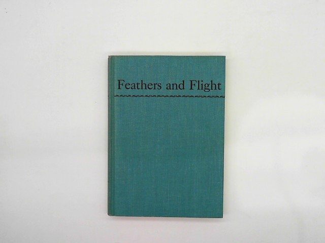 Clarence, Hylander: Feathers and Flight Auflage: First Printing
