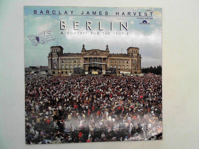 Barclay, James Harvest: Berlin - A Concert for the people - Live in Concert / 2383 638