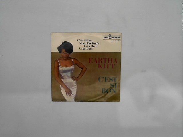 Kitt, Eartha: Eartha Kitt - C'est si bon [7'' Vinyl] Kapp 76 700 C