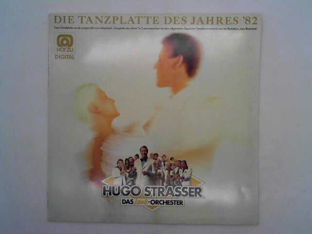 Hugo, Strasser & Sein Tanzorchester: Hugo Strasser Und Sein Tanzorchester ?- Die Tanzplatte Des Jahres '82 EMI Electrola ?- 1C 066-46 386