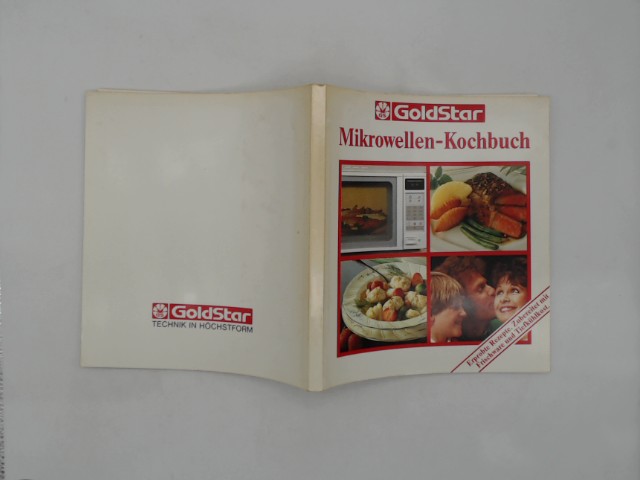 , GoldStar: GoldStar Mikrowellen-Kochbuch Auflage: o. A.