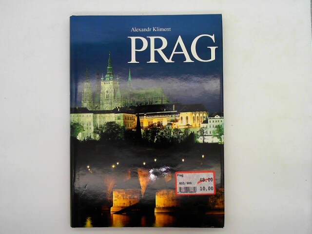 Kliment, Alexandr: Prag. Auflage: Lizenzausgabe 1994,
