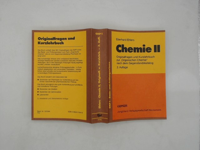 Chemie II - Signiert - Original-Fragen und Kurzlehrbuch zur Organischen Chemie 3. Auflage