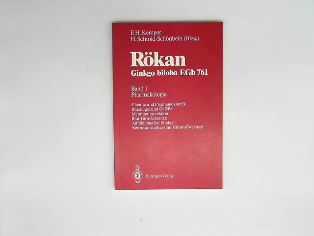 Kemper, Fritz H.: Rkan Ginkgo biloba E.Gb. 761: Band 1: Pharmakologie Auflage: 1991