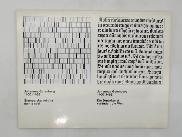 , Unbekannt: Johannes Gutenberg 1400 - 1468 Die Druckkunst verndert die Welt