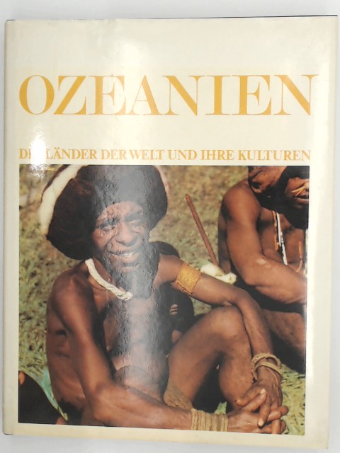 Ohne, Angabe: Die Lnder der Welt und ihre Kulturen Ozeanien Lekturama Enzyklopdie