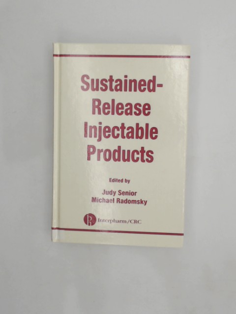 Senior, Judy and Michael L. Radomsky: Sustained-Release Injectable Products