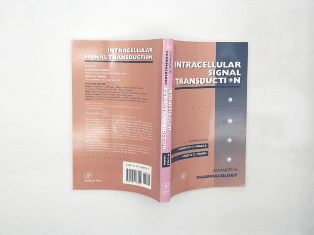 Hidaka, Hiroyoshi, Angus C. Nairn and Edwin G. Krebs: Intracellular Signal Transduction (Advances in Pharmacology)