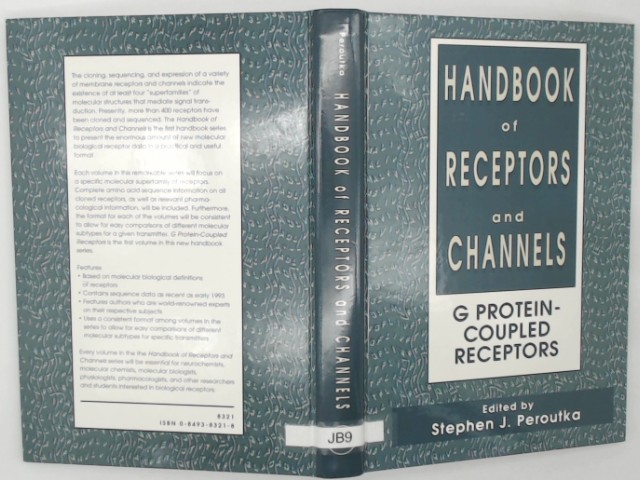 Peroutka, Stephen J.: Handbook of Receptors and Channels: G Protein Coupled Receptors (Handbook of Receptors & Channels, Band 1)