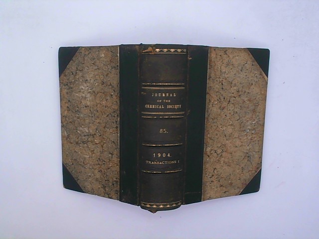 Various: Journal of the Chemical Society, Volume 85, 1904, Transactions I