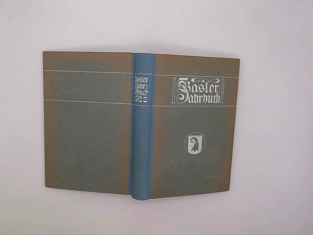 Basel - Steiner, Gustav u.a. (Hrsg.): Basler Stadtbuch 1928