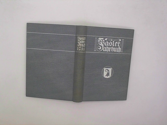 Basel - Steiner, Gustav u.a. (Hrsg.): Basler Stadtbuch 1916