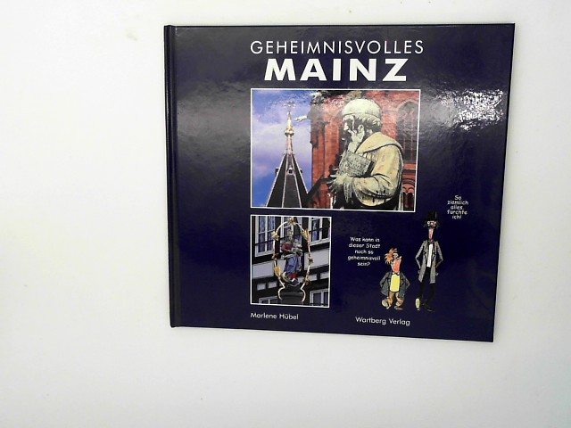 Hbel, Marlene: Geheimnisvolles Mainz