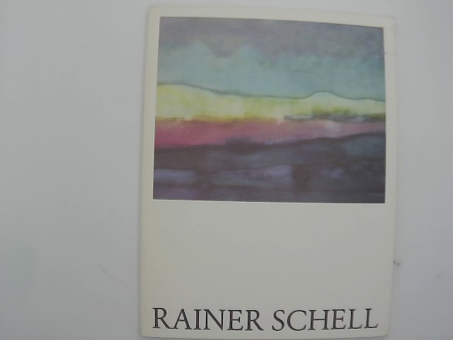 Schell, Rainer: Rainer Schell. Aquarelle, Teppiche, Mbel, Gefsse, Architektur. Vorzugsausgabe vom Knstler signiert.