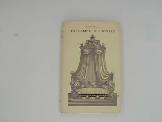  Thomas Sheraton's CABINET DICTIONARY - with an introduction by Wilford P. Cole & Charles F. (Montgomery - in 2 Volumes (Volume I: Abacus - Drawer / Volume II: Drawing - Zocle; Supplement)