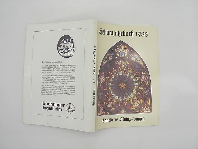 Landkreis, Mainz-Bingen unter Mitwirkung der Vereinigung der: Heimatjahrbuch 1988 Landkreis Mainz-Bingen. Auflage: 32. Jahrgang.