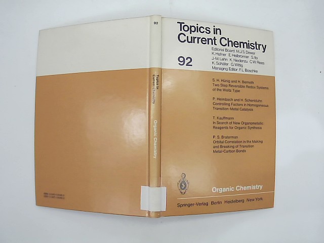 Organic chemistry. Topics in current chemistry ; 92
