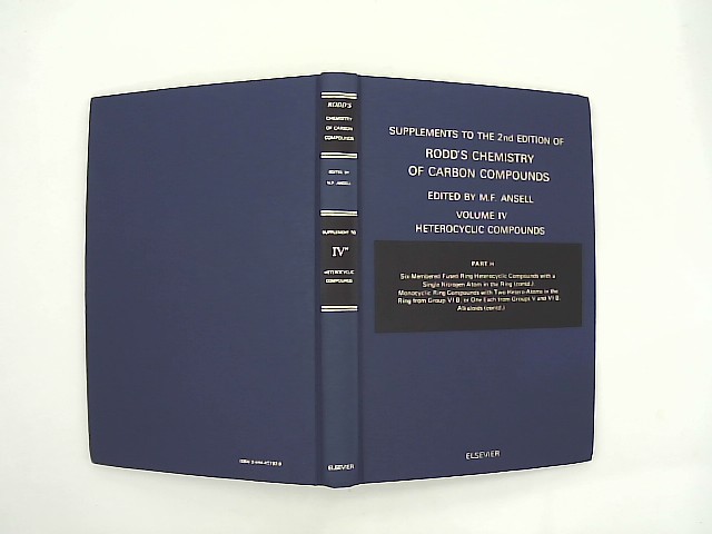 Ansell, Martin F.: Supplements to the 2nd Edition of Rodd's Chemistry of Carbon Compounds Vol. IV, Part H: Heterocyclic Compounds (RODD'S CHEMISTRY OF CARBON COMPOUNDS 2ND EDITION SUPPLEMENT) Auflage: Subsequent