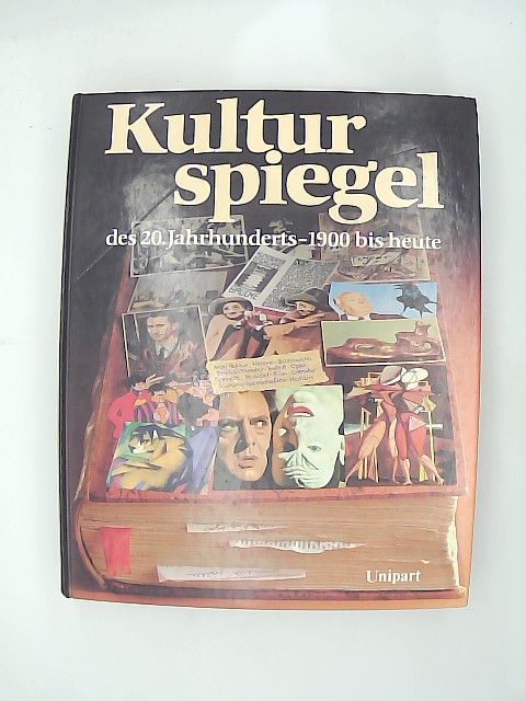 Bhm, Ekkehard: Kulturspiegel des 20. [zwanzigsten] Jahrhunderts : 1900 bis heute. Mngelexemplar