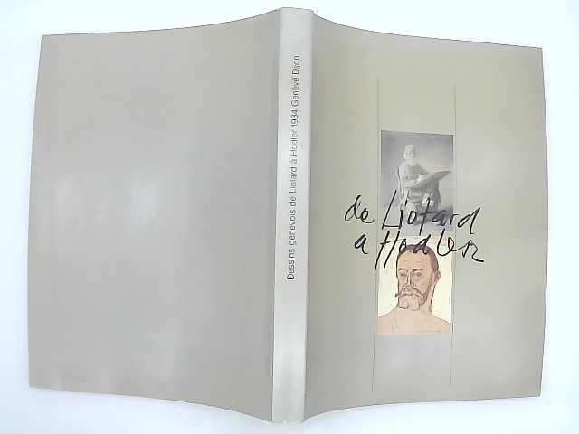 Anne de Herdt Hrsg.: Dessins Genevois de Liotard a Hodler. Exposition et catalogue par Anne de Herdt. Bildband.