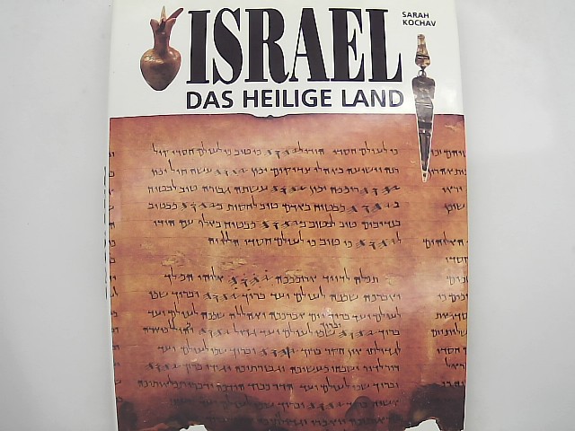 Kochav, Sarah: Israel. Das Heilige Land