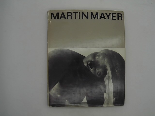 Roethel, Hans Konrad: Martin Mayer. Bronzeplastiken und Zeichnungen