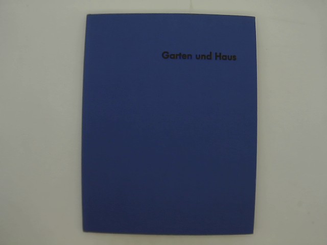 Hoffmann (Hrsg.), Kurt: Garten und Haus. Garden and House