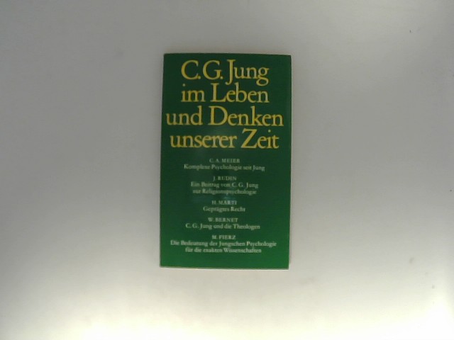 Zollinger, Heinrich [Hrsg.]: C. G. Jung im Leben und Denken unserer Zeit : Vortrge zum 100. Geburtstag an d. ETH Zrich.