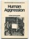 Human Aggression. Ist Nature and Consequences. Unterrichtsmodell. - Joachim Sauer