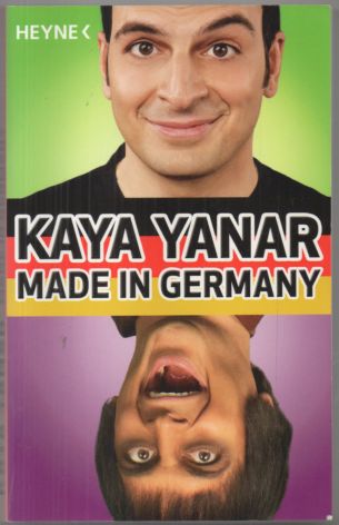 Made in Germany.  Originalausgabe, - Yanar, Kaya