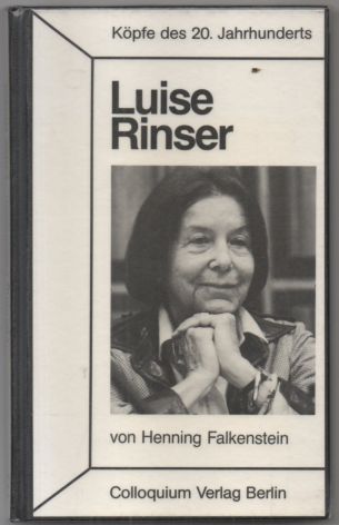Luise Rinser. - Falkenstein, Henning