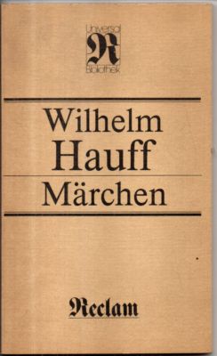 Märchen.  4. Auflage, - Hauff, Wilhelm