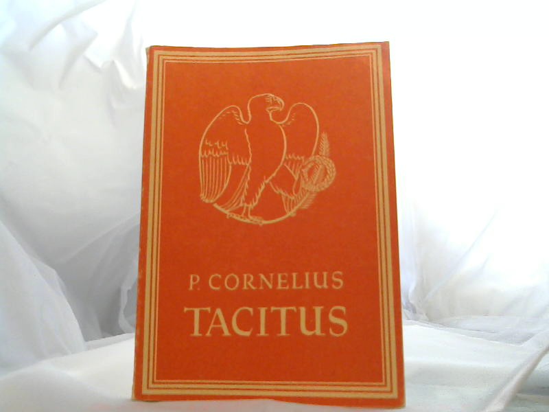 Tacitus, P.Cornelius: Auswahl aus den Schriften. 11.Auflage.