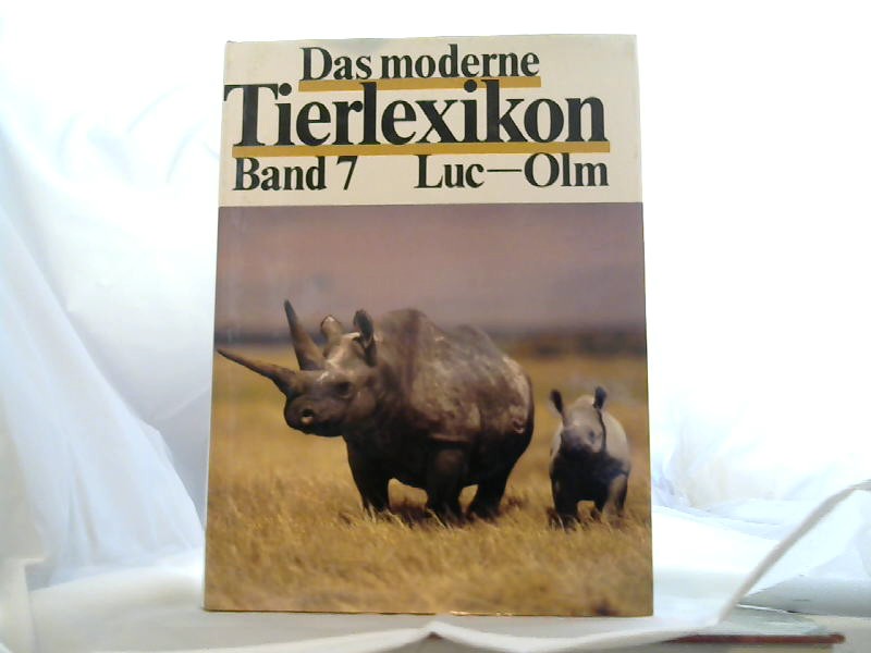 Diverse Autoren: Das moderen Tierlexikon. Luc-Olm Band 7