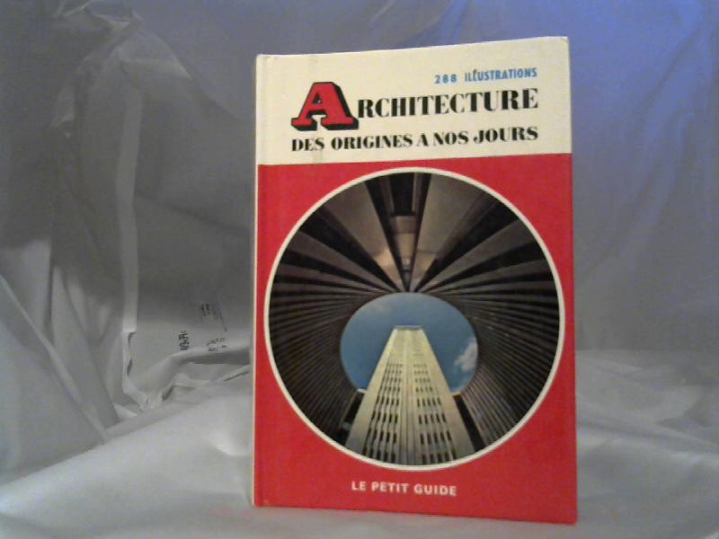 Rambert, Charles: Architecture Des Origines a nos Jours.