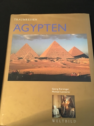 Kurzinger, Georg und Michael Lennertz: Traumreisen. gypten.