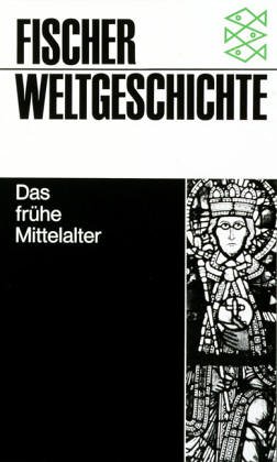 Dhondt, Jan (Hrsg.): Fischer-Weltgeschichte; Teil: Bd. 10., Das frhe Mittelalter. hrsg. u. verf. von Jan Dhondt. [Aus d. Franz. bers. von Wolfgang Hirsch. Harald u. Ruth Bukor zeichn. d. Abb. ...] Ill. Orig.-Ausg., 66. - 70. Tsd.