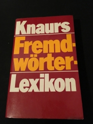 Hermann, Ursula: Knaurs Fremdwrter-Lexikon. bearb. von / Knaur[-Taschenbcher] ; 559 Vollst. Taschenbuchausg.