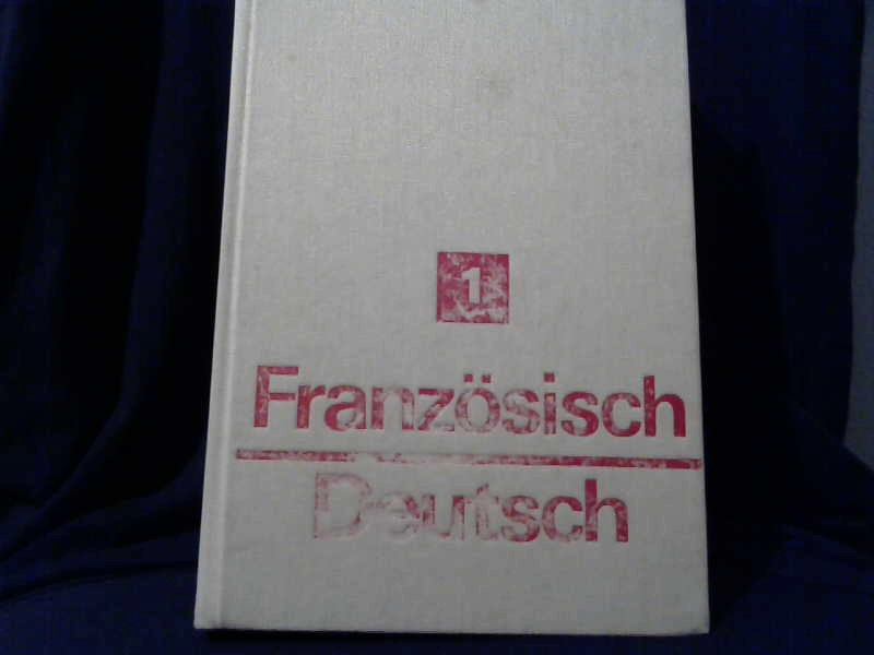 Schlegelmilch, Aribert: Handwrterbuch. Franzsisch- Deutsch. A-K Band 1