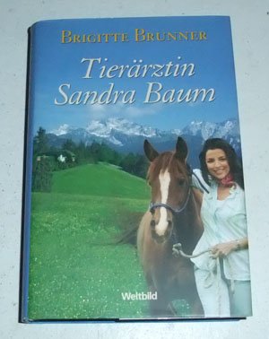 Brunner, Brigitte: Tierrztin Sandra Baum.