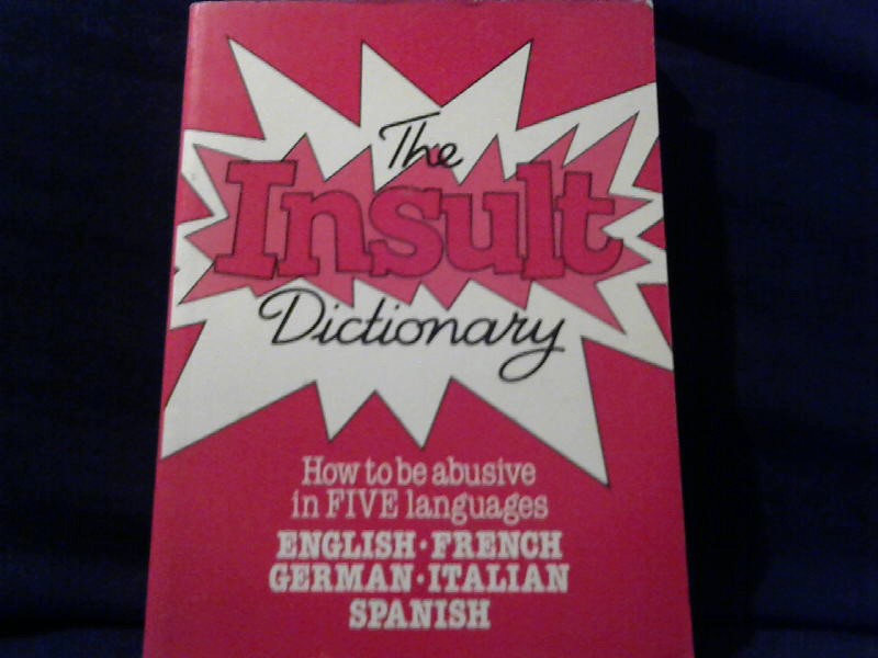 Unbekannt: The insult dictionary.