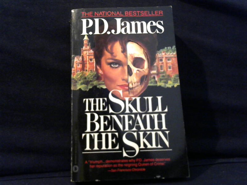 James, P.D.: The skull beneath the skin.