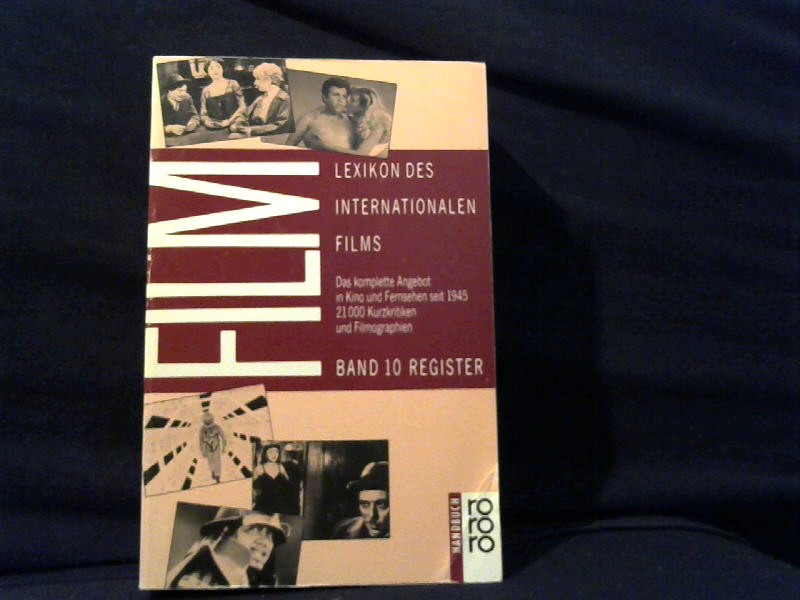 Unbekannt: Lexikon des internationalen Films; Teil: Bd. 10., Register. Rororo ; 6322 : rororo-Handbuch